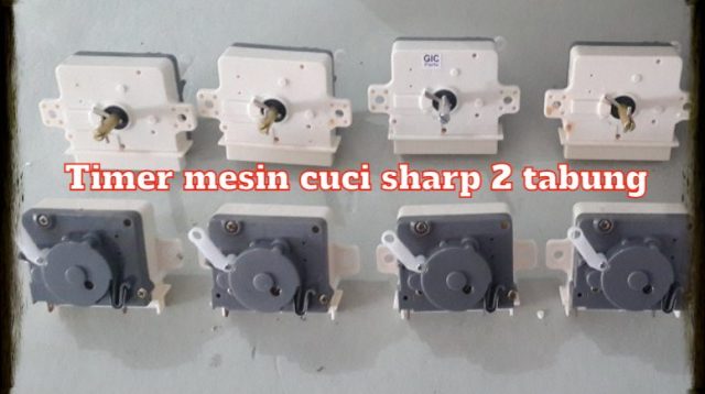 Timer Mesin Cuci Sharp 2 Tabung